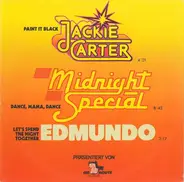 Jackie Carter / Midnight Special / Edmundo - Paint It Black / Dance, Mama, Dance / Let's Spend The Night Together