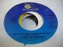 7inch Vinyl Single - Jackie DeShannon - Don't Let The Flame Burn Out