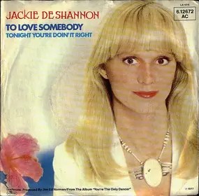 Jackie DeShannon - To Love Somebody