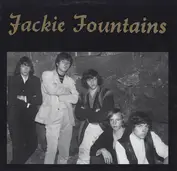 JACKIE FOUNTAINS