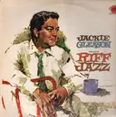 LP - Jackie Gleason - Jackie Gleason Presents Riff Jazz