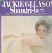 Jackie Gleason - Shangri-La