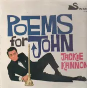 Jackie kannon - Poems For John