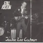 Jackie Lee Cochran - Still Rockin' EP