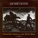 CD - Jackie Leven - Forbidden Songs Of The Dying West