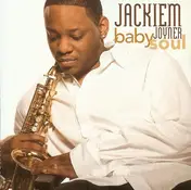 Jackiem Joyner - Baby Soul