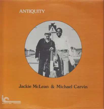 Jackie McLean & Michael Carvin - Antiquity