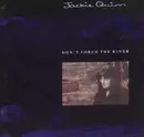LP - Jackie Quinn - Don't Force The River