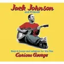CD - Jack Johnson And Various - Sing-A-Longs And Lullabies For The Film Curious George - Digipak