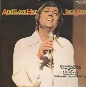 Jack Jones - And I Love Her