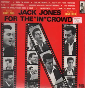 Jack Jones - For The 'In' Crowd