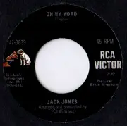 7inch Vinyl Single - Jack Jones - On My Word / The Way That I Live