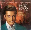 LP - Jack Jones - What The World Needs Now Is Love!