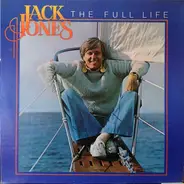 Jack Jones - The Full Life