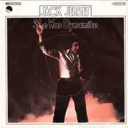 7inch Vinyl Single - Jack Jersey - She Was Dynamite / At The End Of It All
