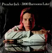 Preacher Jack - 3000 Barrooms Later