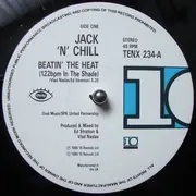 12inch Vinyl Single - Jack 'N' Chill - Beatin' The Heat