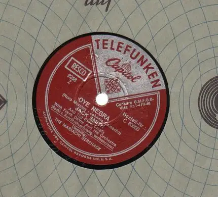 Jack Smith - Oye Negra/ The Mariachi Serenade