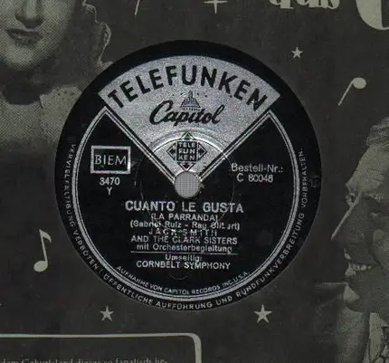 Jack Smith And The Clark Sisters - Cuanto le gusta/ Cornbelt Symphony