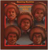 Jackson 5ive - Dancing Machine