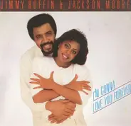 Jackson Moore & Jimmy Ruffin - I'm Gonna Love You Forever