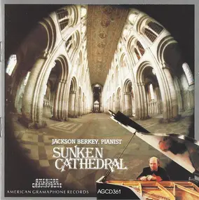 Jackson Berkey - Sunken Cathedral