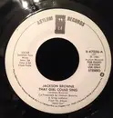 7inch Vinyl Single - Jackson Browne - That Girl Could Sing
