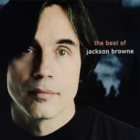 Jackson Browne - The Next Voice You Hear