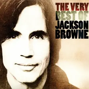 Jackson Browne - The Very Best Of Jackson Browne