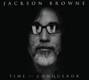 CD - Jackson Browne - Time The Conqueror