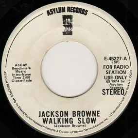 Jackson Browne - Walking Slow