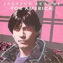 7inch Vinyl Single - Jackson Browne - For America