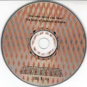 CD - Jackson Browne - The Next Voice You Hear (The Best Of Jackson Browne)