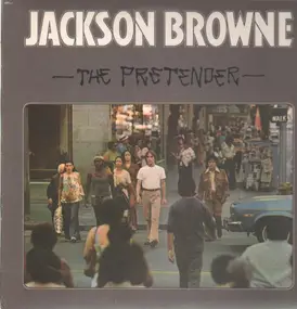 Jackson Browne - The Pretender