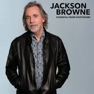 Jackson Browne - Downhill From Everywhere/A Little Too Soon