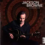 12inch Vinyl Single - Jackson Browne - Downhill From Everywhere/A Little Too Soon - Still sealed