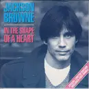 2x7inch Vinyl Single - Jackson Browne - In The Shape Of A Heart