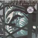 LP - Jackson Browne - Lives In The Balance