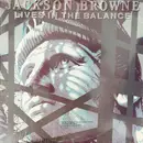 LP - Jackson Browne - Lives In The Balance