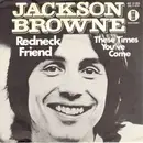 7inch Vinyl Single - Jackson Browne - Redneck Friend