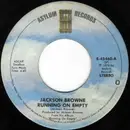 7inch Vinyl Single - Jackson Browne - Running On Empty