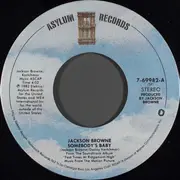7inch Vinyl Single - Jackson Browne - Somebody's Baby