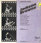 Jackson Browne - Song For Jimmy