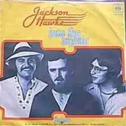 7inch Vinyl Single - Jackson Hawke - You Can't Dance / Into The Mystic