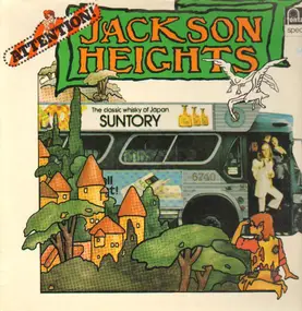 Jackson Heights - Attention! Jackson Heights!