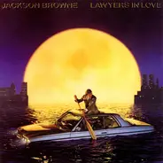 Jackson Browne - Lawyers in Love