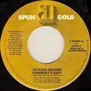 7inch Vinyl Single - Jackson Browne - Somebody's Baby