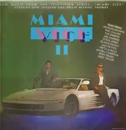 Miami Vice II Soundtrack - Miami Vice II