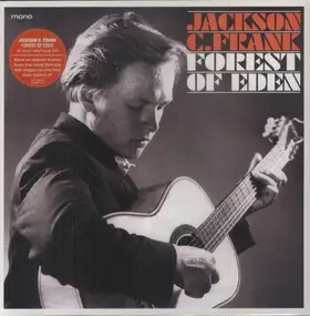 Jackson C. Frank - Forest of Eden