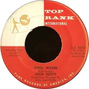 Jack Scott - Cool Water / It Only Happened Yesterday